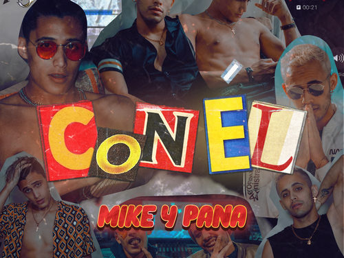 Mike Y Pana lanzan el tema «Con Él»